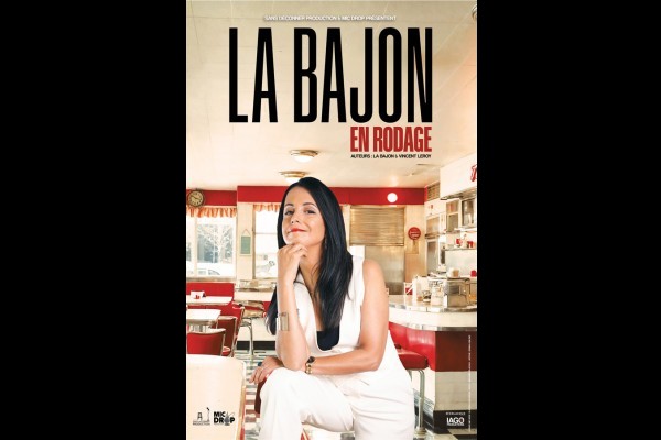 La Bajon - Nouveau Spectacle